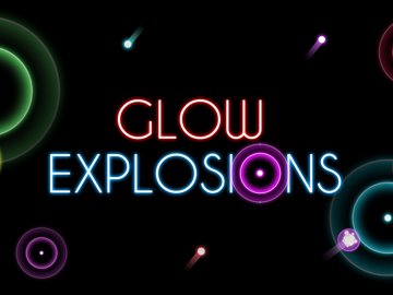 Glow Explosions! Thumbnail